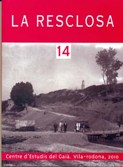 Resclosa, La Any: 2010 Núm.: 14